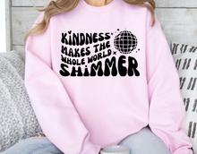 Load image into Gallery viewer, Adult Kindness Makes the Whole World Shimmer Crewneck
